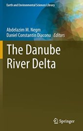 book The Danube River Delta (Earth and Environmental Sciences Library)