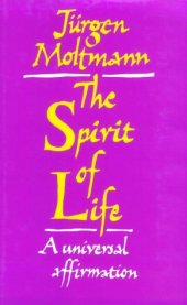 book The Spirit of Life: A Universal Affirmation