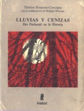 book Lluvias y cenizas. Dos pachacuti en la historia