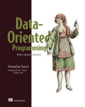 book Data-Oriented Programming: Reduce software complexity