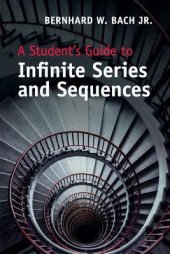 book A Student's Guide to Infinite Series and Sequences