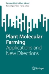 book Plant Molecular Farming: Applications and New Directions