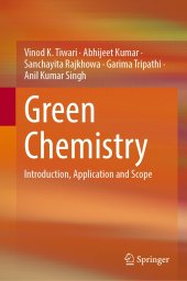 book Green Chemistry: Introduction, Application and Scope