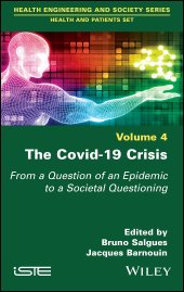 book The Covid-19 Crisis: From a Question of an Epidemic to a Societal Questioning