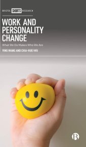 book Work and Personality Change: What We Do Makes Who We Are