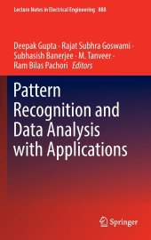 book Pattern Recognition and Data Analysis with Applications (Lecture Notes in Electrical Engineering, 888)