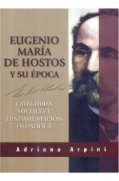 book Eugenio María de Hostos y su época: categorías sociales y fundamentación filosófica