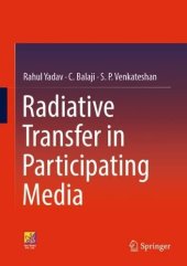 book Radiative Heat Transfer in Participating Media: With MATLAB Codes