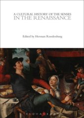 book A Cultural History of the Senses in the Renaissance