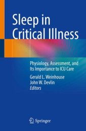 book Sleep in Critical Illness: Physiology, Assessment, and Its Importance to ICU Care