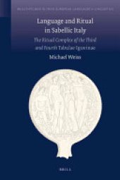 book Language and Ritual in Sabellic Italy: The Ritual Complex of the Third and the Fourth Tabulae Iguvinae