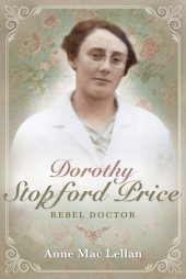 book Dorothy Stopford Price: Rebel Doctor