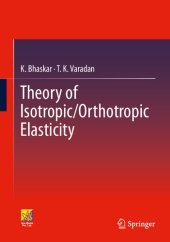 book Theory of Isotropic/Orthotropic Elasticity