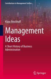 book Management Ideas: A Short History of Business Administration