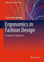 book Ergonomics in Fashion Design: A Laypersons' Approach