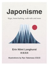 book Japonisme: The Art of Finding Contentment