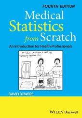 book Medical Statistics from Scratch: An Introduction for Health Professionals