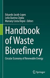 book Handbook of Waste Biorefinery: Circular Economy of Renewable Energy