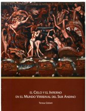 book El cielo y el infierno en el mundo virreinal del sur andino