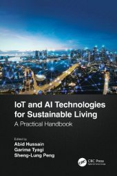 book IoT and AI Technologies for Sustainable Living: A Practical Handbook