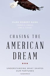 book Chasing the American Dream: Understanding What Shapes Our Fortunes