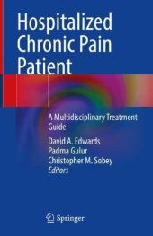 book Hospitalized Chronic Pain Patient: A Multidisciplinary Treatment Guide