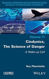 book Cindynics, The Science of Danger: A Wake-up Call