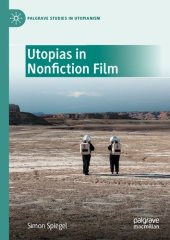 book Utopias in Nonfiction Film