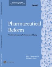 book Pharmaceutical Reform: A Guide to Improving Performance and Equity