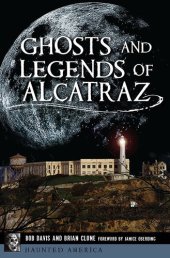 book Ghosts and Legends of Alcatraz