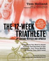 book The 12 Week Triathlete-Revised and Updated