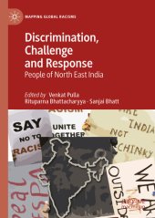 book Discrimination, Challenge and Response : People of North East India