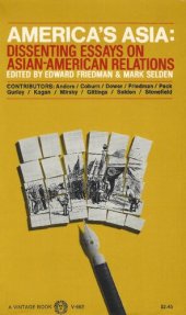 book America's Asia. Dissenting Essays on Asian-American Relations