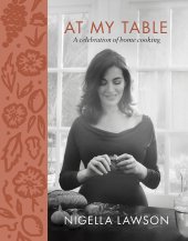 book At My Table: A Celebration of Home Cooking