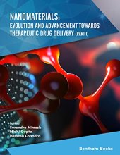 book Nanomaterials: Evolution and Advancement Towards Therapeutic Drug Delivery (Part I)