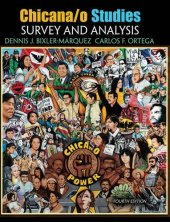 book Chicana/o Studies: Survey and Analysis