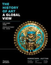 book The History of Art: A Global View: Prehistory to 1500