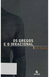 book Os Gregos e o Irracional