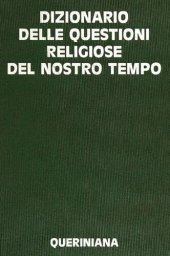 book Dizionario delle questioni religiose del nostro tempo