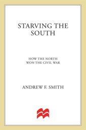 book Starving the South: How the North Won the Civil War