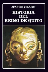 book Historia del reino de Quito en la América Meridional [1789]