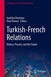 book Turkish-French Relations: History, Present, and the Future