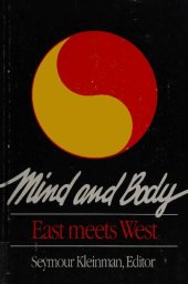 book Mind and Body: East meets West