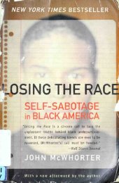 book Losing the race: self-sabotage in Black America /