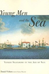 book Young Men and the Sea: Yankee Seafarers in the Age of Sail