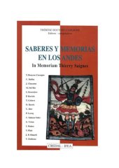 book Saberes y memorias en los Andes. In memoriam Thierry Saignes