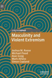 book Masculinity and Violent Extremism