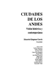 book Ciudades de los Andes. Visión histórica y contemporánea