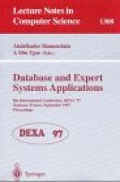 book Database and Expert Systems Applications: 8th International Conference, DEXA '97 Toulouse, France, September 1–5, 1997 Proceedings