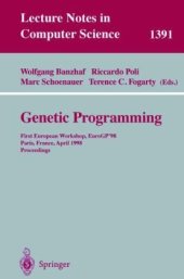 book Genetic Programming: First European Workshop, EuroGP’98 Paris, France, April 14–15, 1998 Proceedings